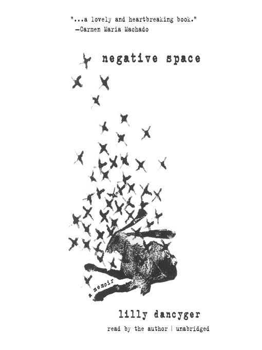 Title details for Negative Space by Lilly Dancyger - Available